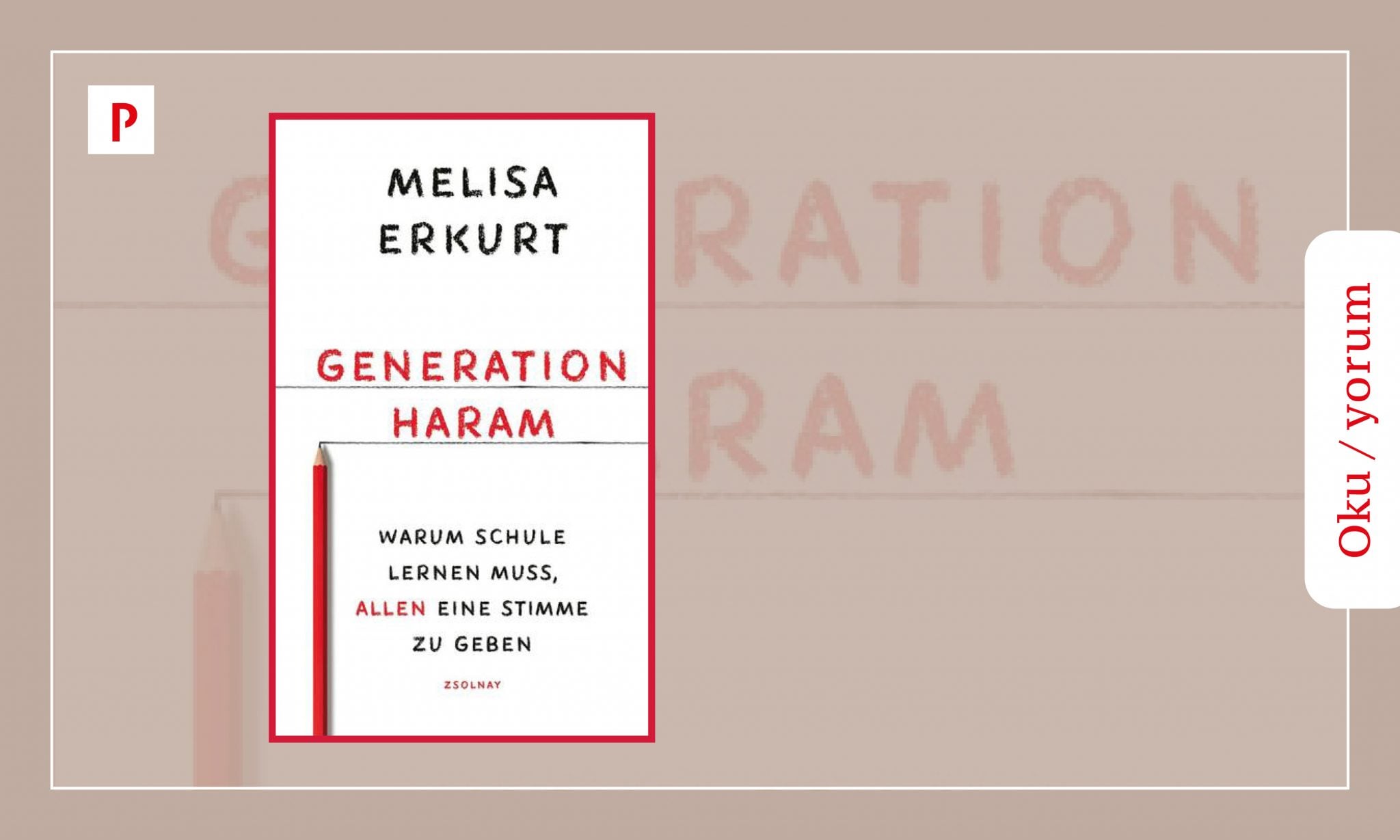 Oku/yorum: “Nesil Haram”